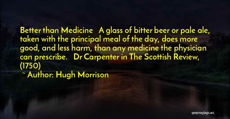 Prescribe Quotes By Hugh Morrison