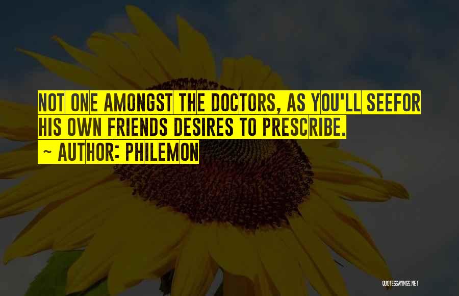 Prescribe Quotes By Philemon