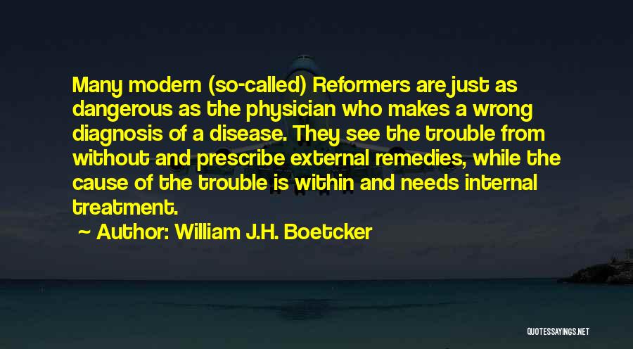 Prescribe Quotes By William J.H. Boetcker