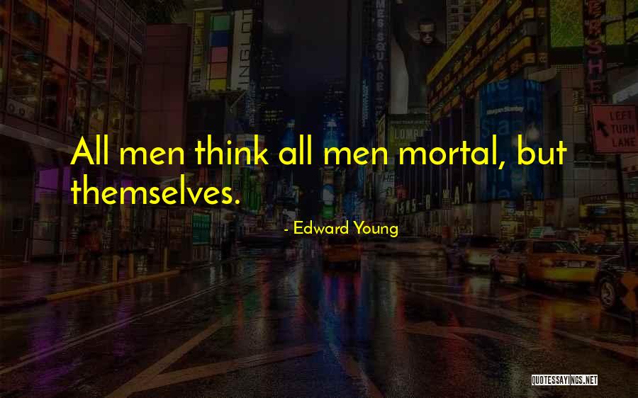 Prescribir Derecho Quotes By Edward Young Prescribir Derecho Quotes By Edward Young