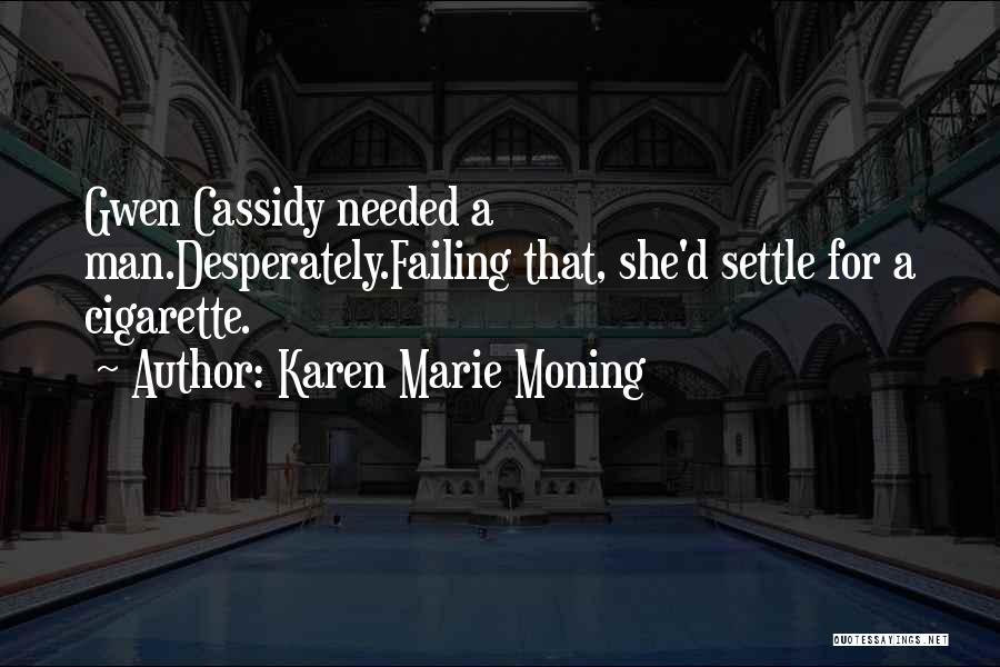 Prescriptives Makeup Quotes By Karen Marie Moning