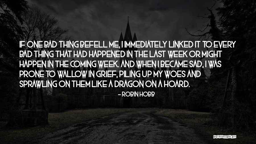 Prescrire Conjugation Quotes By Robin Hobb Prescrire Conjugation Quotes By Robin Hobb