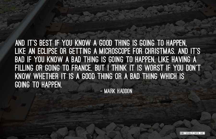 Preselected Quotes By Mark Haddon Preselected Quotes By Mark Haddon