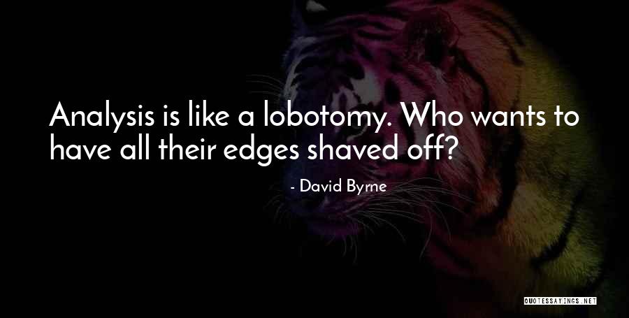 Preselector Quotes By David Byrne Preselector Quotes By David Byrne