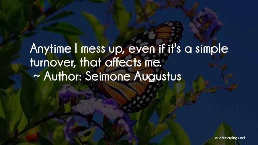Presence For Innovation Quotes By Seimone Augustus