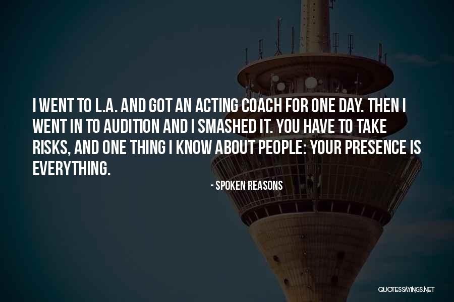 Presence For People Quotes By Spoken Reasons Presence For People Quotes By Spoken Reasons