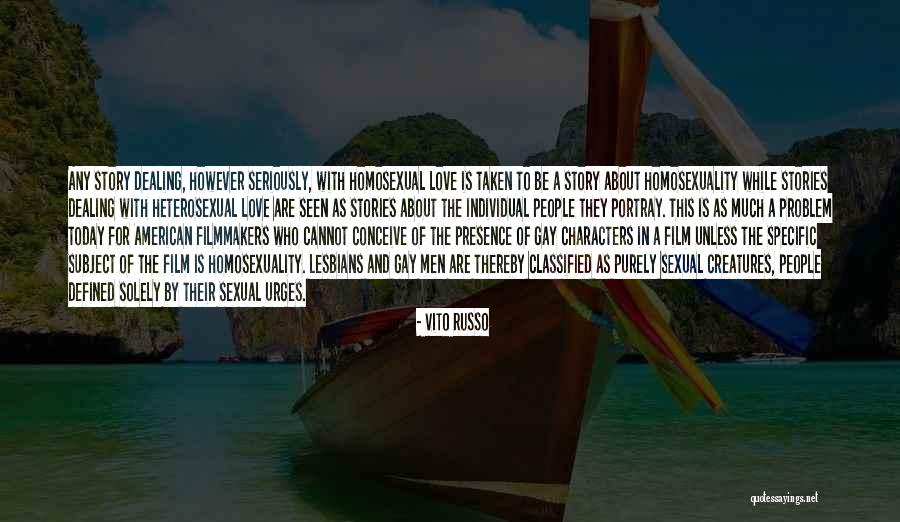Presence For People Quotes By Vito Russo Presence For People Quotes By Vito Russo