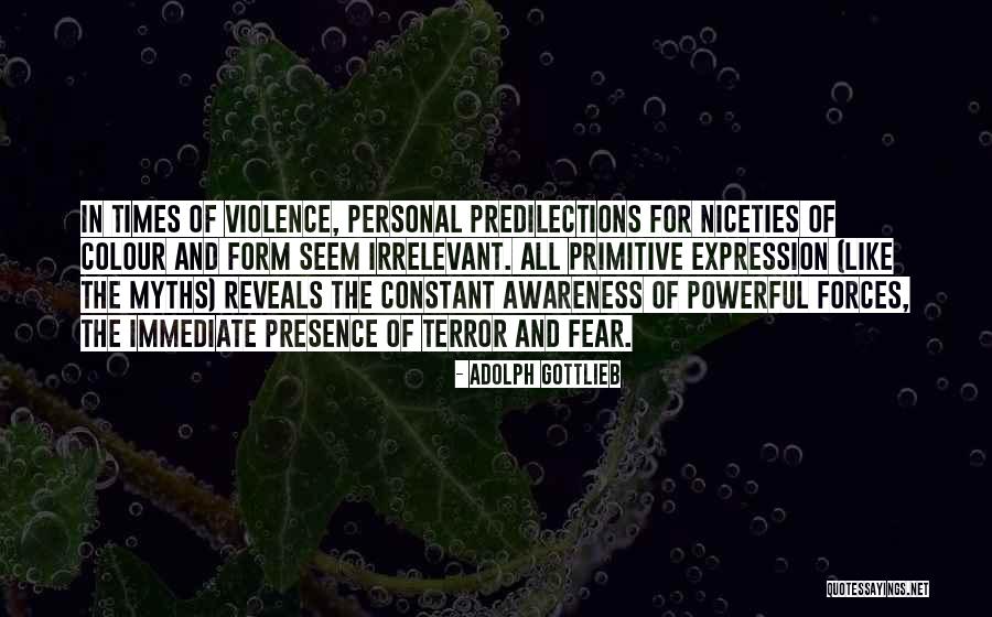 Presence Form Quotes By Adolph Gottlieb Presence Form Quotes By Adolph Gottlieb