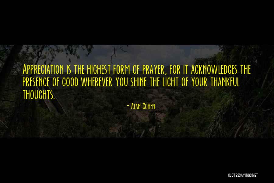 Presence Form Quotes By Alan Cohen Presence Form Quotes By Alan Cohen