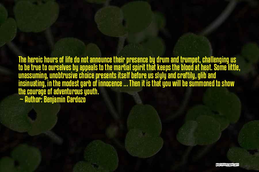 Presence Not Presents Quotes By Benjamin Cardozo