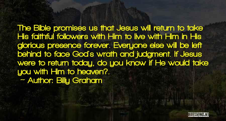 Presence Of God Bible Quotes By Billy Graham