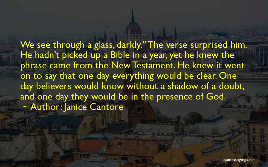 Presence Of God Bible Quotes By Janice Cantore
