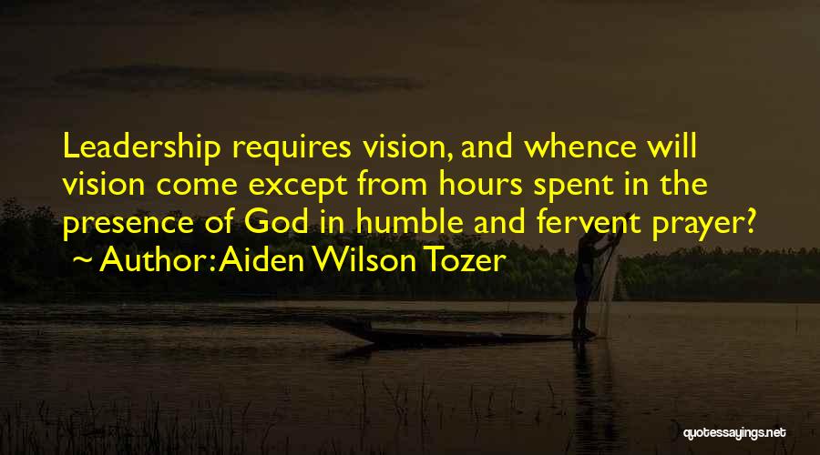 Presence Of God Quotes By Aiden Wilson Tozer