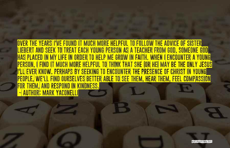 Presence Of God Quotes By Mark Yaconelli