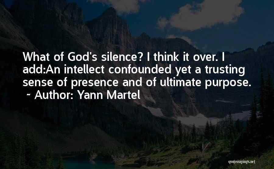 Presence Of God Quotes By Yann Martel