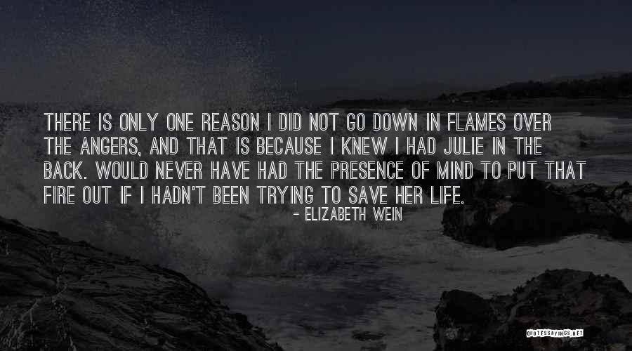 Presence Of Mind Quotes By Elizabeth Wein