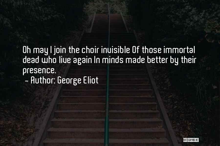 Presence Of Mind Quotes By George Eliot