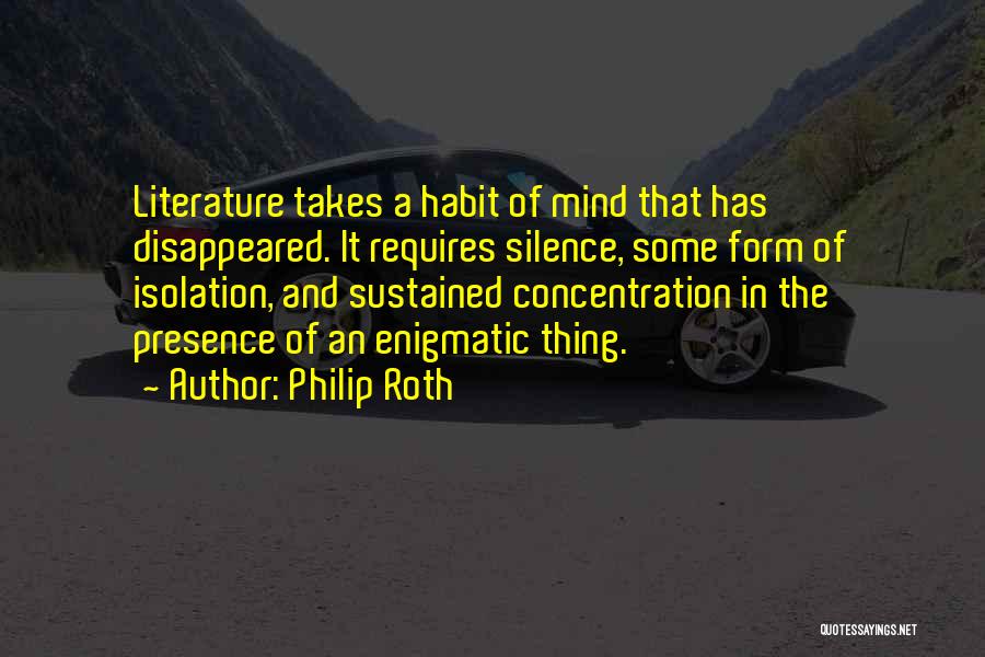 Presence Of Mind Quotes By Philip Roth