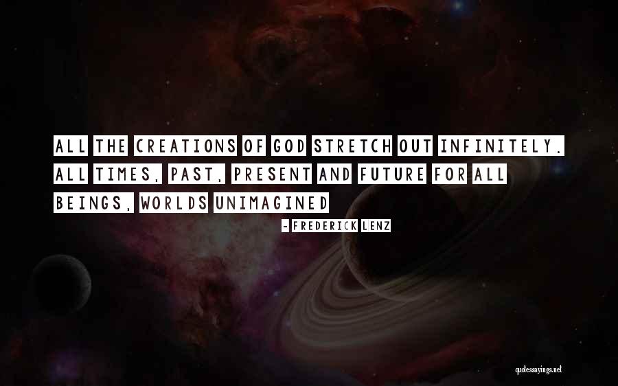 Present And The Past Quotes By Frederick Lenz Present And The Past Quotes By Frederick Lenz