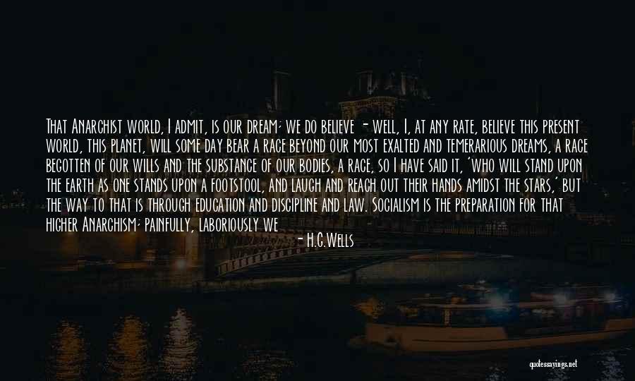 Present Day Education System Quotes By H.G.Wells Present Day Education System Quotes By H.G.Wells