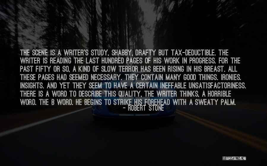 Present Thesaurus Quotes By Robert Stone Present Thesaurus Quotes By Robert Stone