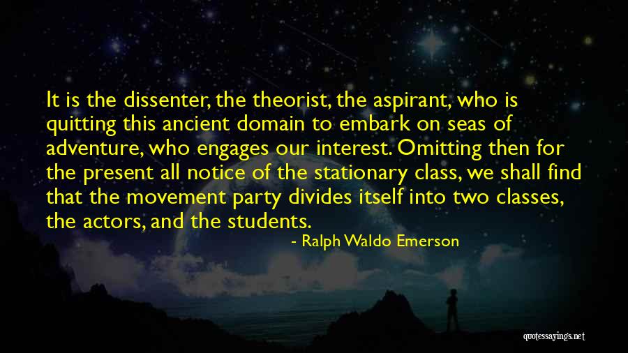 Present To The Class Quotes By Ralph Waldo Emerson Present To The Class Quotes By Ralph Waldo Emerson