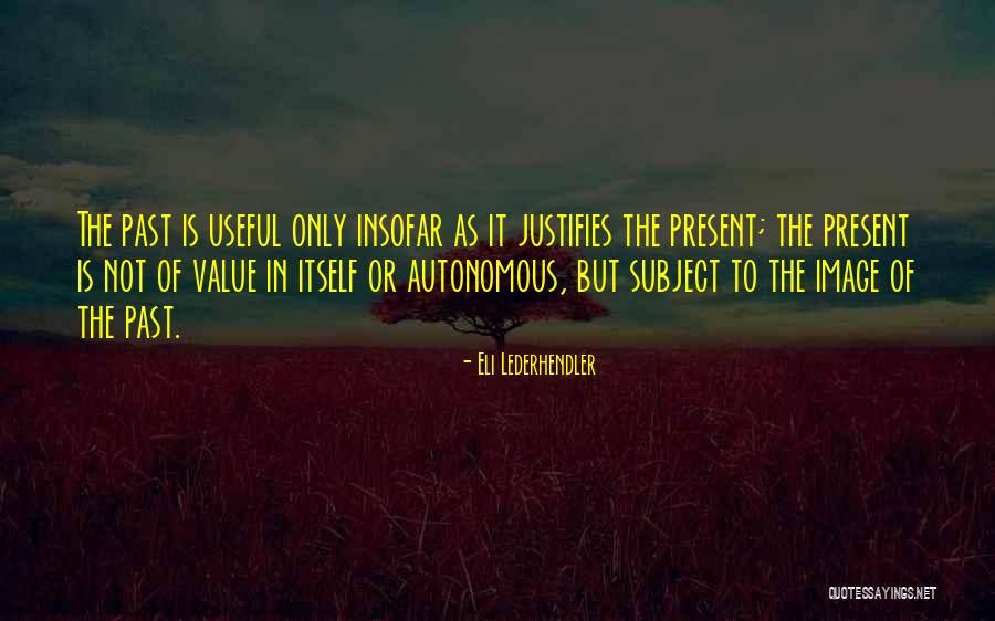Present Value Quotes By Eli Lederhendler Present Value Quotes By Eli Lederhendler