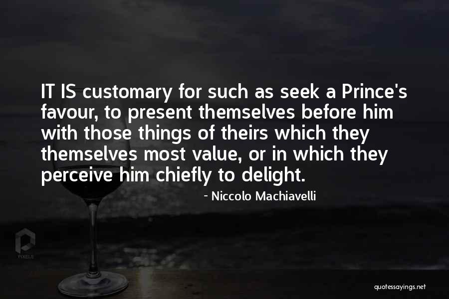 Present Value Quotes By Niccolo Machiavelli Present Value Quotes By Niccolo Machiavelli