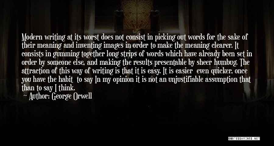 Presentable Quotes By George Orwell