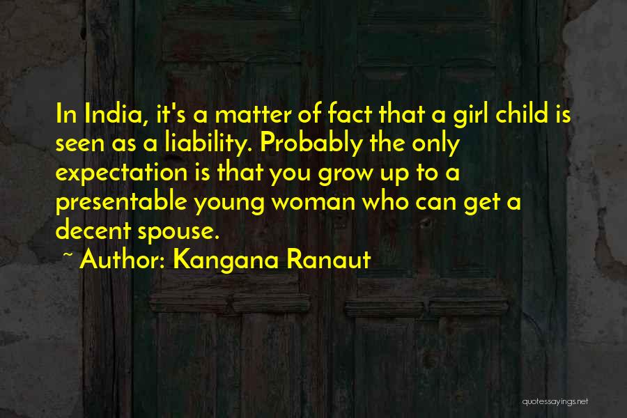 Presentable Quotes By Kangana Ranaut