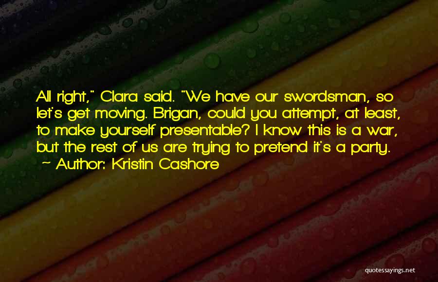 Presentable Quotes By Kristin Cashore