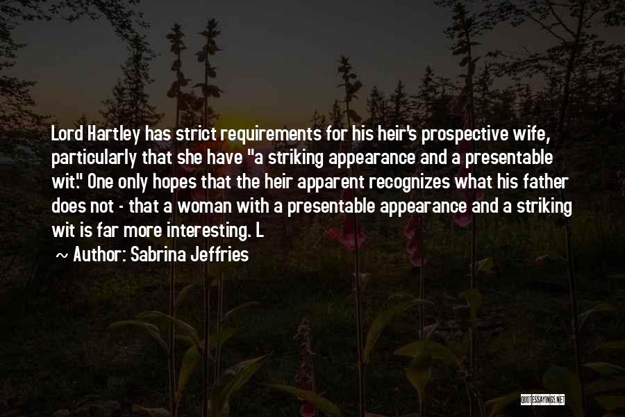 Presentable Quotes By Sabrina Jeffries