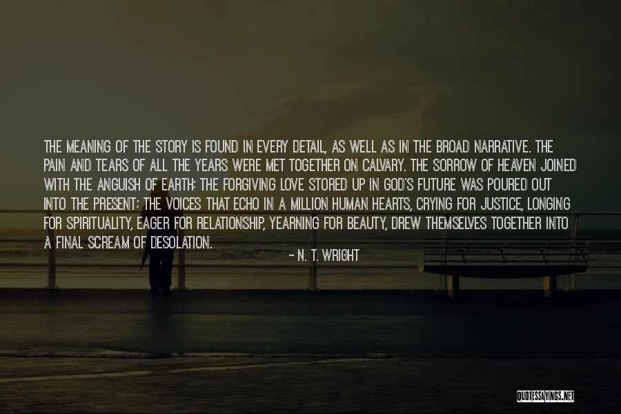 Presentando A Martinha Quotes By N. T. Wright Presentando A Martinha Quotes By N. T. Wright