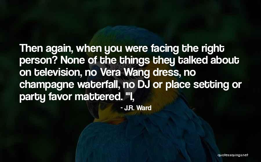 Presentar Declaracion Quotes By J.R. Ward Presentar Declaracion Quotes By J.R. Ward