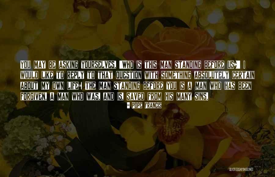 Presentarse Con Quotes By Pope Francis Presentarse Con Quotes By Pope Francis