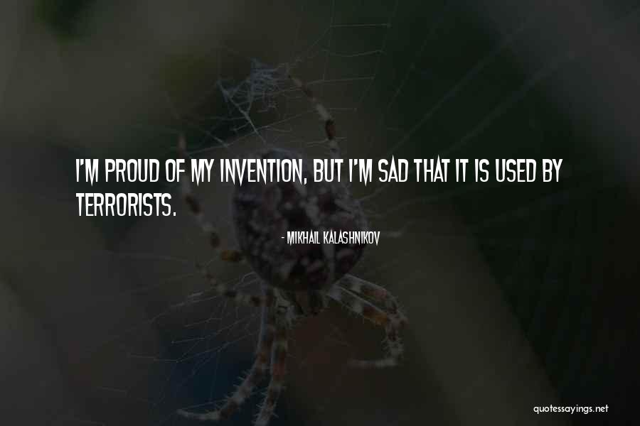 Presentasi Bahasa Quotes By Mikhail Kalashnikov Presentasi Bahasa Quotes By Mikhail Kalashnikov