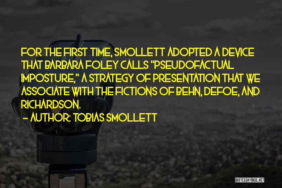 Presentation Quotes By Tobias Smollett