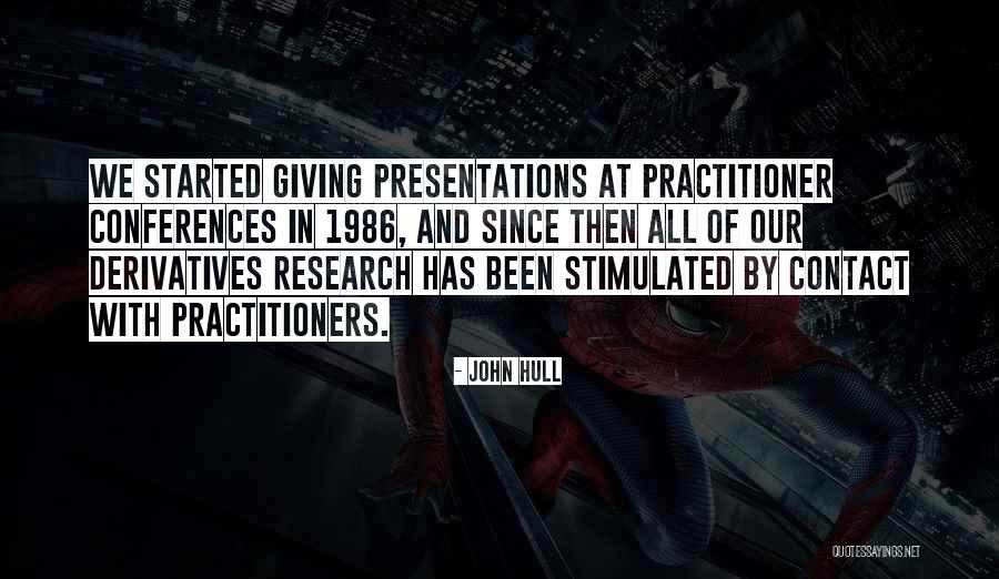 Presentations Quotes By John Hull