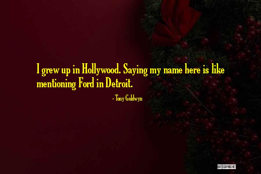 Presenter Vous Quotes By Tony Goldwyn Presenter Vous Quotes By Tony Goldwyn