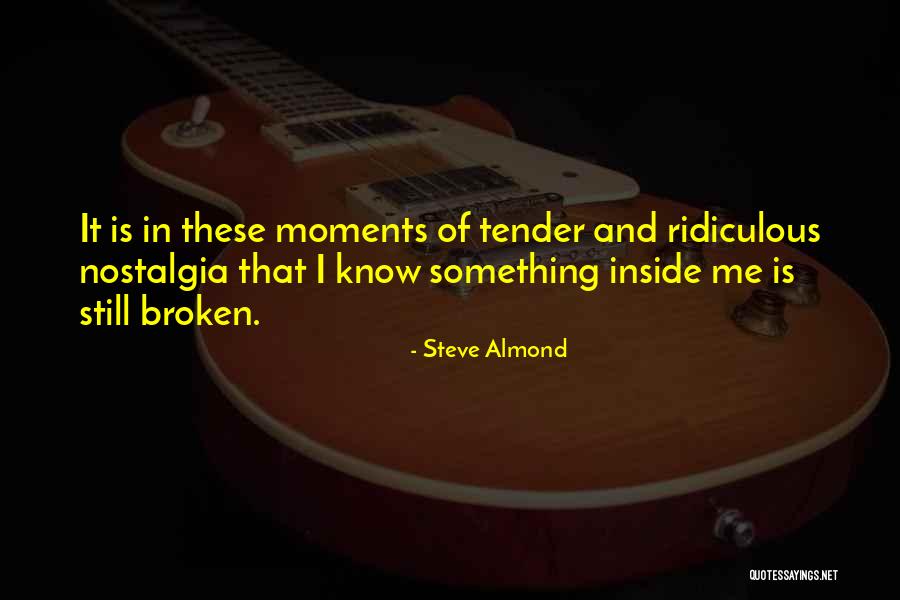 Presenterer Quotes By Steve Almond Presenterer Quotes By Steve Almond