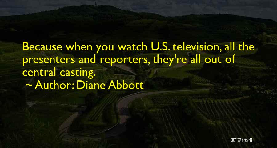 Presenters Quotes By Diane Abbott