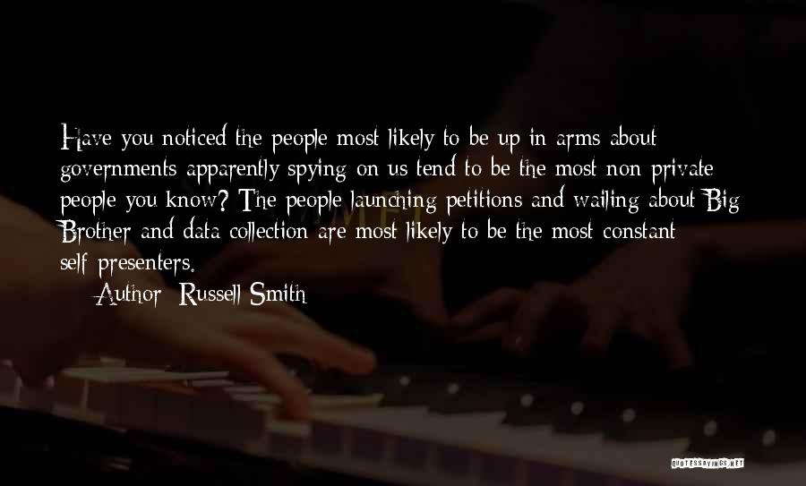 Presenters Quotes By Russell Smith