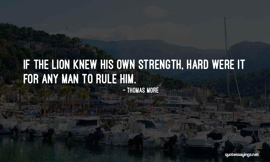 Presential Quotes By Thomas More Presential Quotes By Thomas More