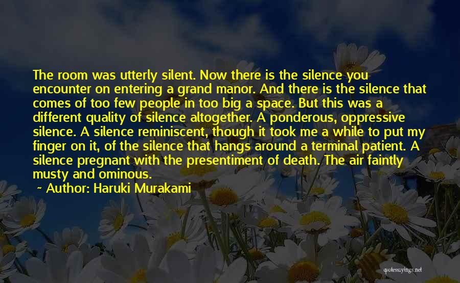 Presentiment Quotes By Haruki Murakami