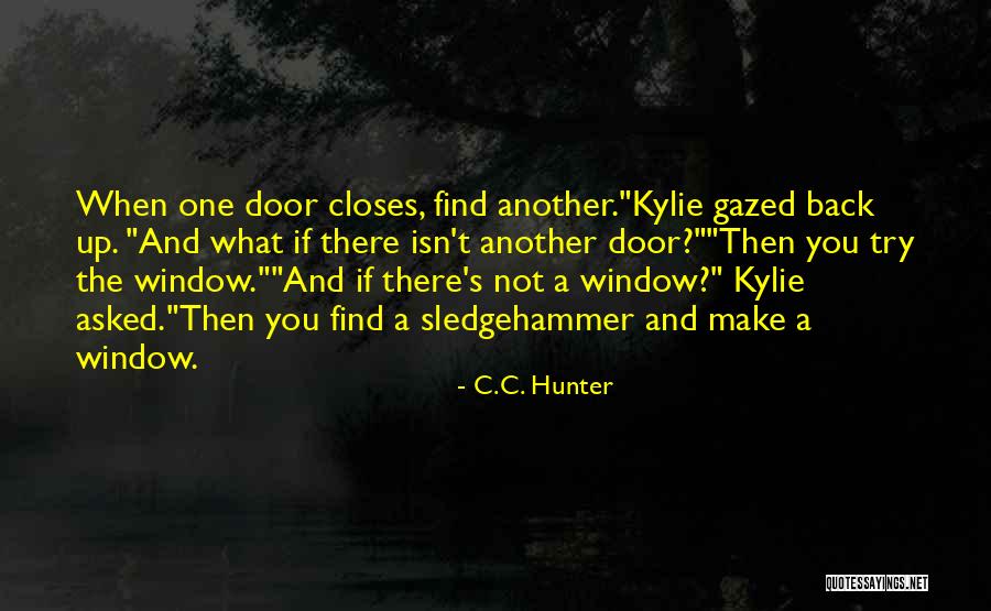 Presentiments Quotes By C.C. Hunter Presentiments Quotes By C.C. Hunter