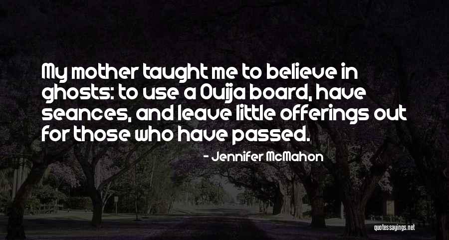 Presentiments Quotes By Jennifer McMahon Presentiments Quotes By Jennifer McMahon