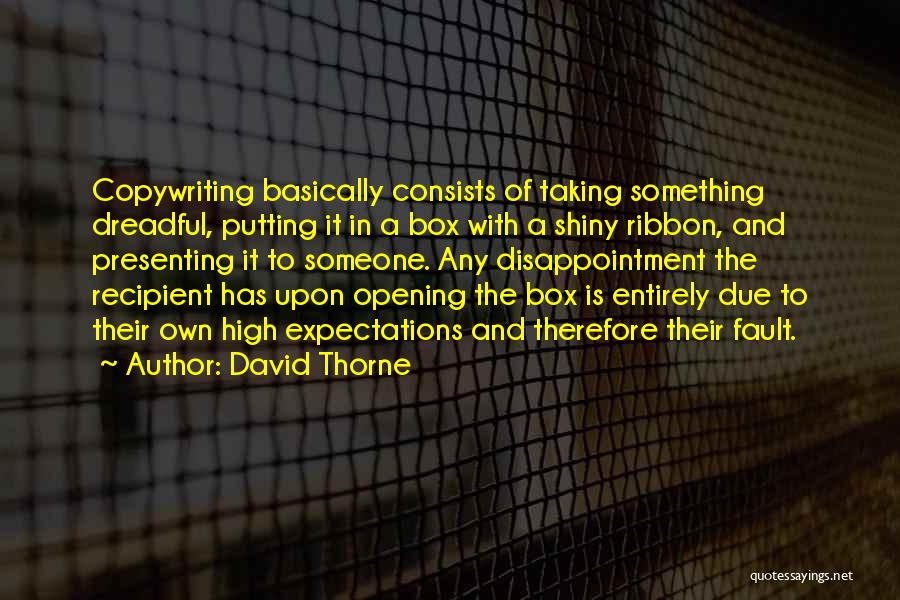 Presenting Self Quotes By David Thorne