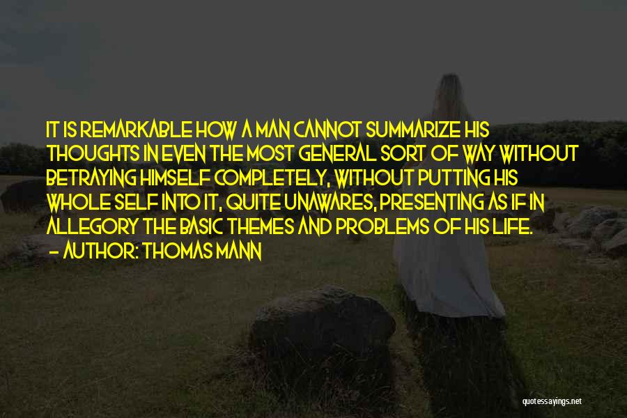 Presenting Self Quotes By Thomas Mann