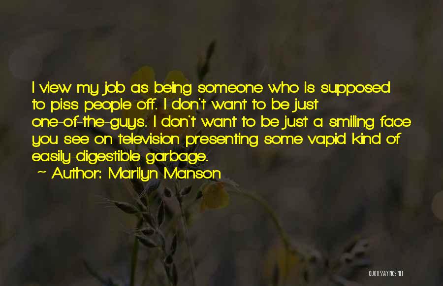 Presenting Yourself Quotes By Marilyn Manson