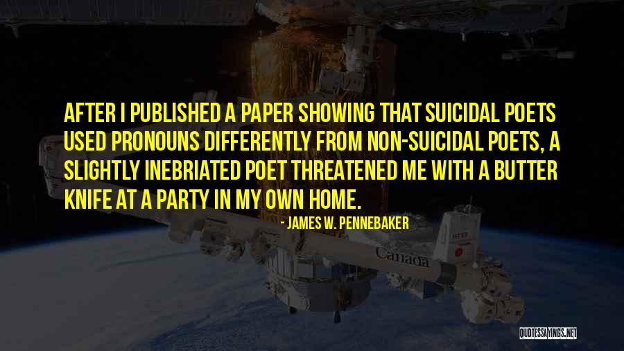 Presently App Quotes By James W. Pennebaker Presently App Quotes By James W. Pennebaker